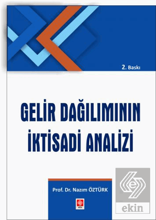 Gelir Dağılımının İktisadi Analizi Nazım Öztürk