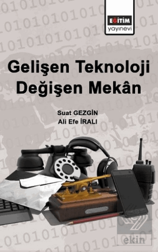 Gelişen Teknoloji Değişen Mekan