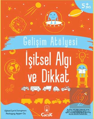 Gelişim Atölyesi İşitsel Algı ve Dikkat