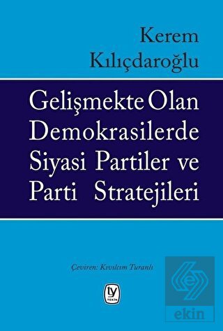 Gelişmekte Olan Demokrasilerde Siyasi Partiler ve