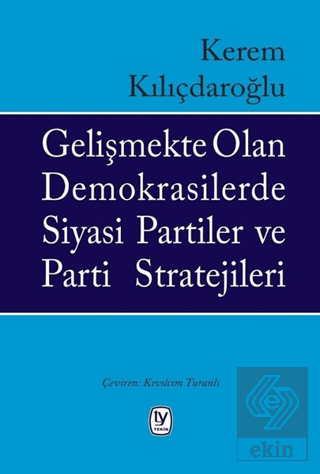 Gelişmekte Olan Demokrasilerde Siyasi Partiler ve