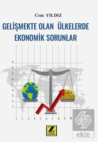 Gelişmekte Olan Ülkelerde Ekonomik Sorunlar