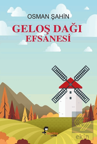 Geloş Dağı Efsanesi