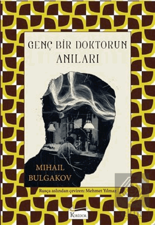 Genç Bir Doktorun Anıları (Bez Ciltli)