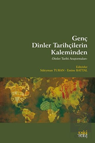 Genç Dinler Tarihçilerin Kaleminden