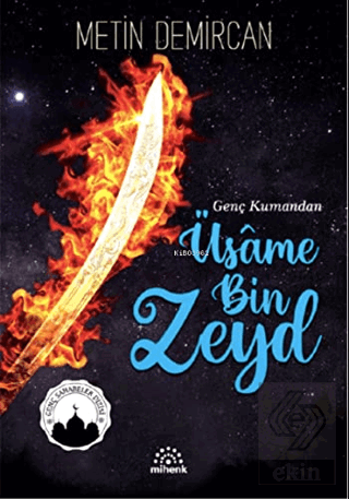 Genç Kumandan Üsame Bin Zeyd