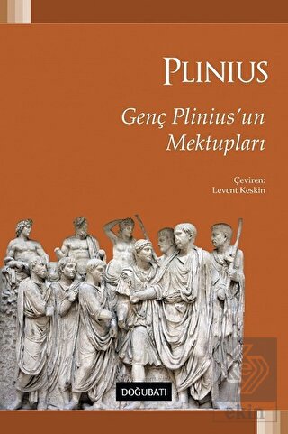 Genç Plinius\'un Mektupları