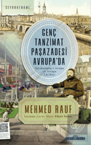 Genç Tanzimat Paşazadesi Avrupa'da