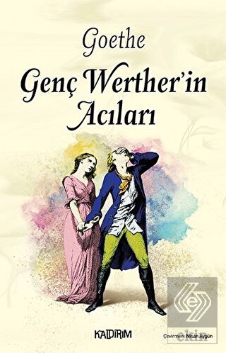 Genç Werther\'in Acıları