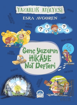 Genç Yazarın Hikaye Not Defteri