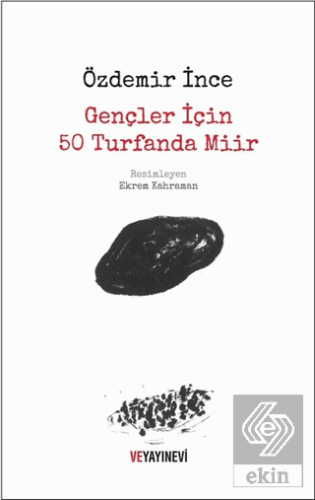 Gençler İçin 50 Turfanda Miir