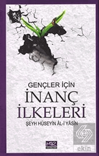 Gençler İçin İnanç İlkeleri