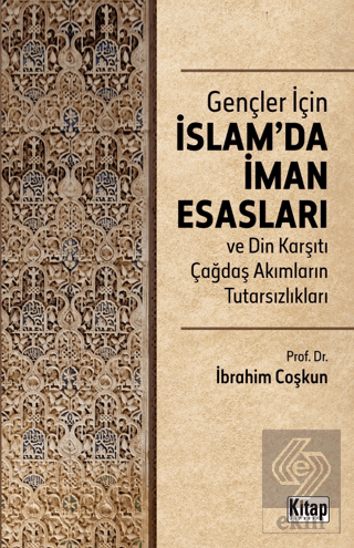 Gençler İçin İslam'da İman Esasları Din Karşıtı Ça