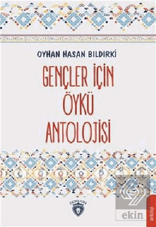 Gençler İçin Öykü Antolojisi