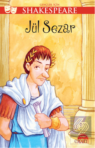 Gençler İçin Shakespeare: Jül Sezar