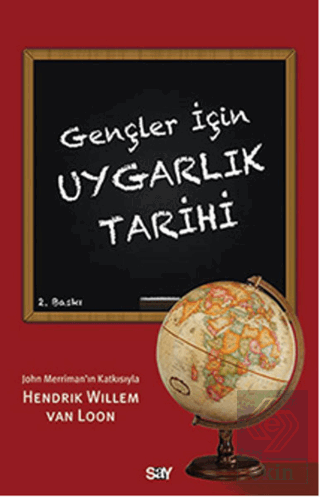 Gençler İçin Uygarlık Tarihi