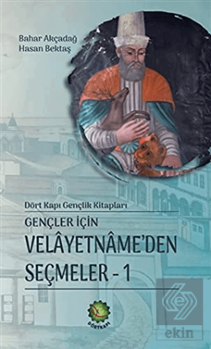 Gençler İçin Velayetnamede'den Seçmeler 1