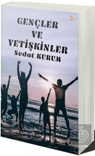 Gençler ve Yetişkinler