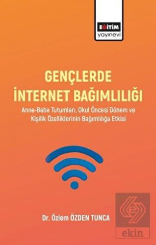 Gençlerde İnternet Bağımlılığı