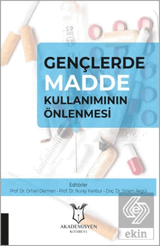 Gençlerde Madde Kullanımının Önlenmesi