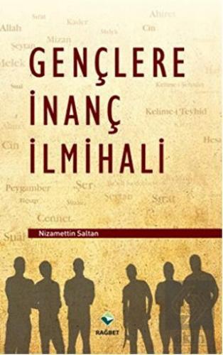 Gençlere İnanç İlmihali