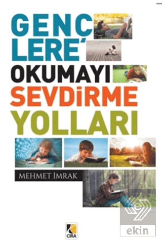 Gençlere Okumayı Sevdirme Yolları