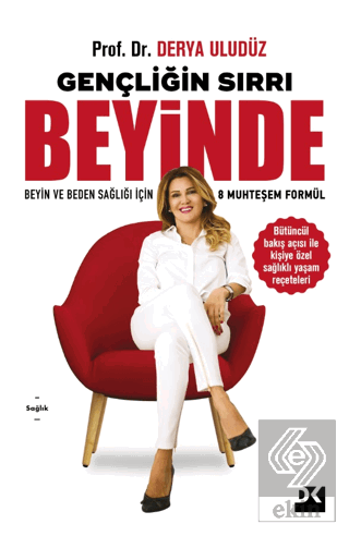 Gençliğin Sırrı Beyinde