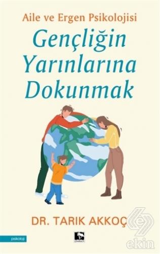 Gençliğin Yarınlarına Dokunmak