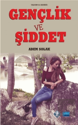 Gençlik ve Şiddet