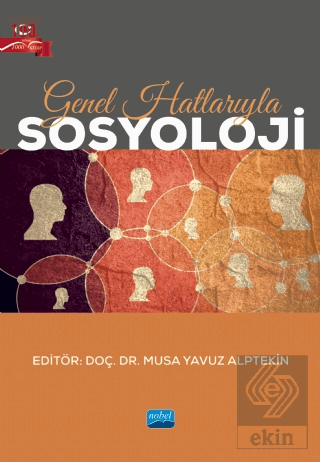 Genel Hatlarıyla Sosyoloji