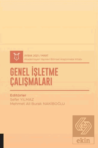 Genel İşletme Çalışmaları (AYBAK 2021 Mart)