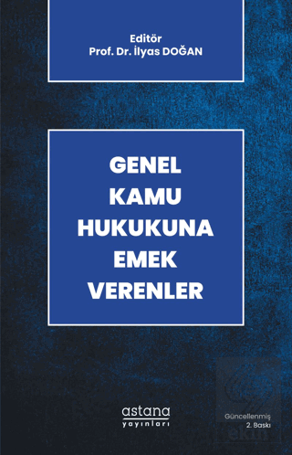 Genel Kamu Hukukuna Emek Verenler