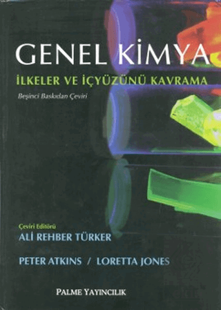 Genel Kimya - İlkeler ve İçyüzünü Kavramı