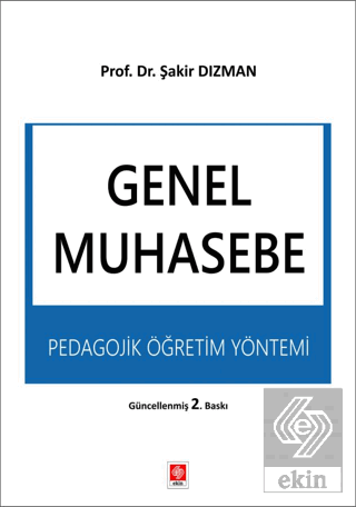 Genel Muhasebe Pedagojik Öğretim Yöntemi Şakir Dızman