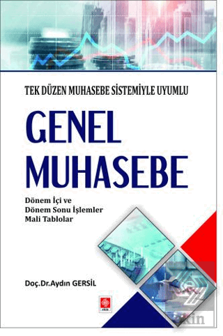 Genel Muhasebe Tek Düzen Muhasebe Sistemiyle Uyumlu Aydın Gersil