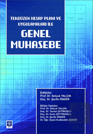 Genel Muhasebe Tekdüzen Hesap Planı ve Uygulamaları Selçuk Yalçın