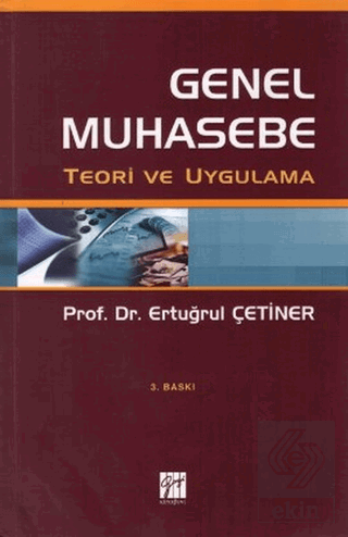 Genel Muhasebe Teori ve Uygulama