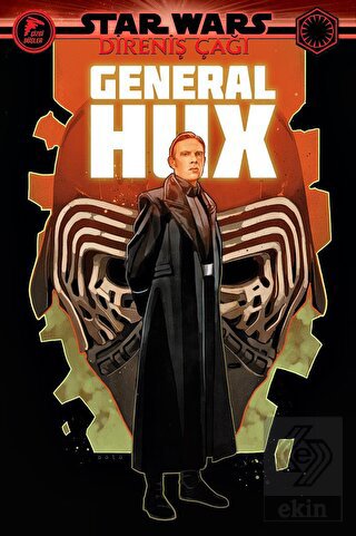 General Hux - Star Wars: Direniş Çağı