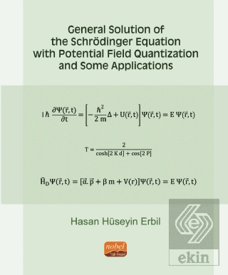 General Solution of the Schrödinger Equation with