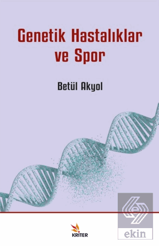 Genetik Hastalıklar ve Spor