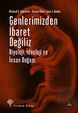 Genlerimizden İbaret Değiliz