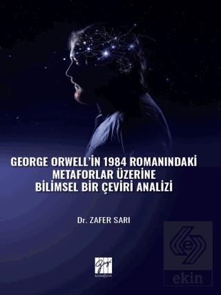 George Orwell' in 1984 Romanındaki Metaforlar Üzer