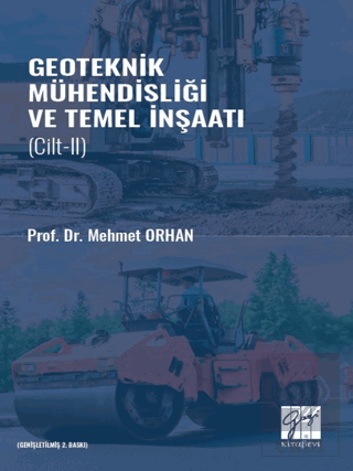 Geoteknik Mühendisliği ve Temel İnşaat Cilt 2