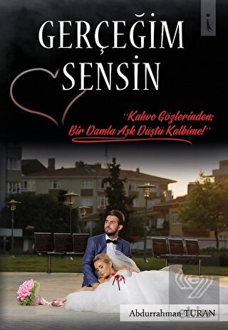 Gerçeğim Sensin