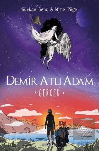 Gerçek - Demir Atlı Adam 4 (Ciltli)