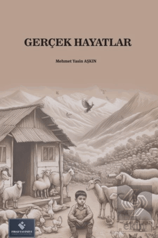 Gerçek Hayatlar