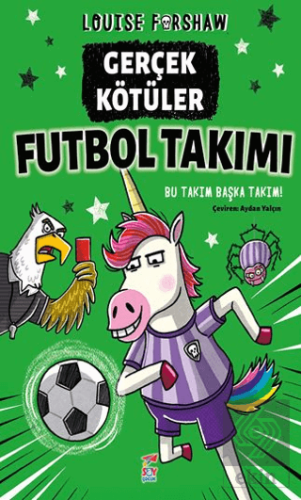 Gerçek Kötu¨ler Futbol Takımı