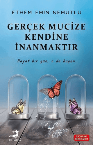 Gerçek Mucize Kendine İnanmaktır