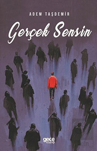 Gerçek Sensin