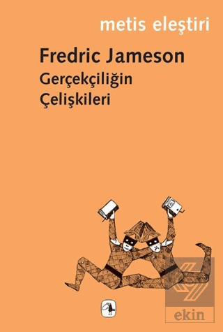 Gerçekçiliğin Çelişkileri